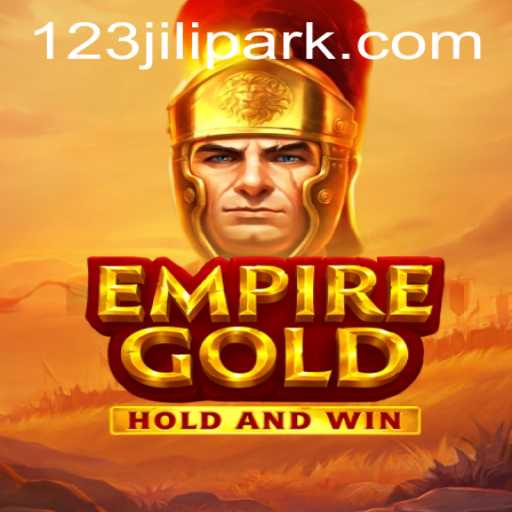 Unveiling the World of EmpireGold: A Deep Dive into Jilipark